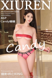 【XiuRen-秀人网】2025.03.28 No.10086 Candy糖糖 [86P-827MB]