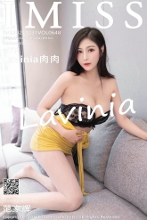 【IMiss-爱蜜社】2021.12.31 Vol.648 Lavinia肉肉 [47P-473MB]