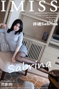 【IMiss-爱蜜社】2025.04.07 Vol.788 许诺Sabrina [111P-1.16GB]